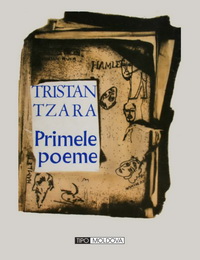 coperta carte primele poeme de tristan tzara